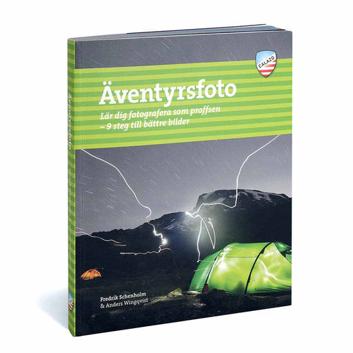 äventyrsfoto lär dig fotografera som proffsen - böcker - calazoförlag