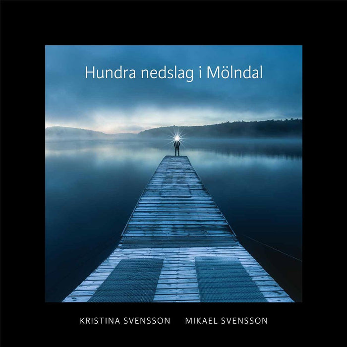 Hundra Nedslag i Mölndal