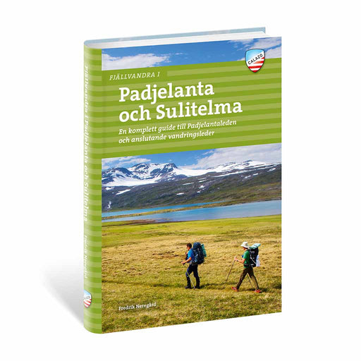 fjällvandra i padjelanta och sulitelma - böcker - calazoförlag