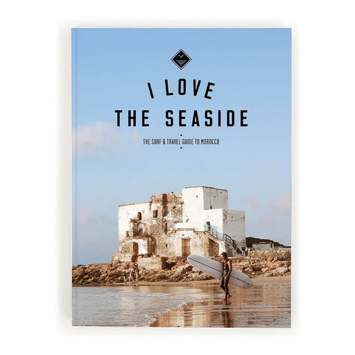 I Love The Seaside - The Surf & Travel Guide To Morocco - Bok - Vindpinad